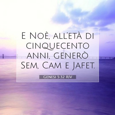 Genesi 5:32 Versetto della Bibbia Spiegato