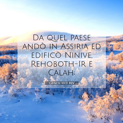 Genesi 10:11 RIV Immagine del Versetto della Bibbia