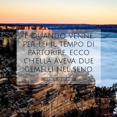 Genesi 25:24 RIV Immagine del Versetto della Bibbia