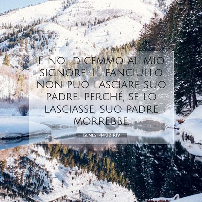 Genesi 44:22 Versetto della Bibbia Spiegato