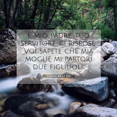 Genesi 44:27 Versetto della Bibbia Spiegato