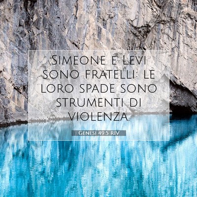 Genesi 49:5 Versetto della Bibbia Spiegato