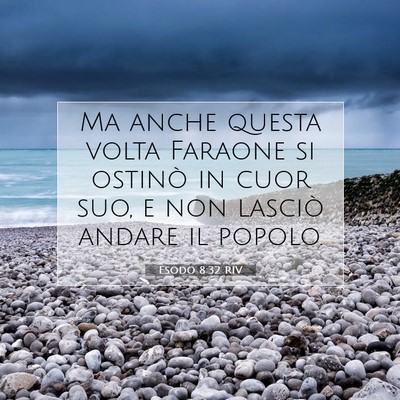 Esodo 8:32 Versetto della Bibbia Spiegato