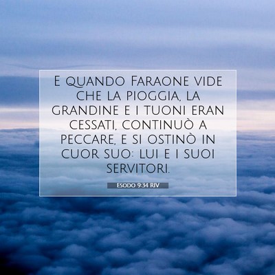 Esodo 9:34 Versetto della Bibbia Spiegato