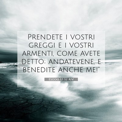 Esodo 12:32 Versetto della Bibbia Spiegato