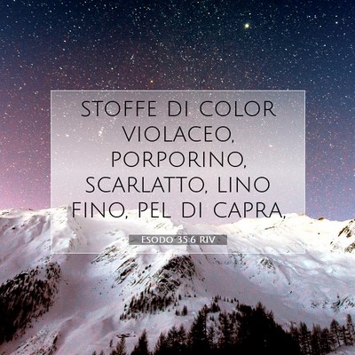 Esodo 35:6 RIV Immagine del Versetto della Bibbia