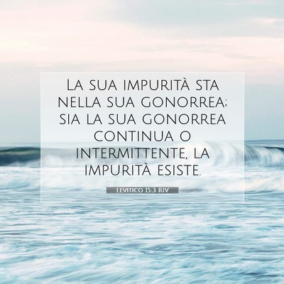 Levitico 15:3 Versetto della Bibbia Spiegato