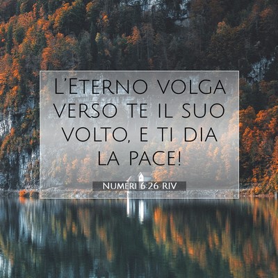 Numeri 6:26 RIV Immagine del Versetto della Bibbia