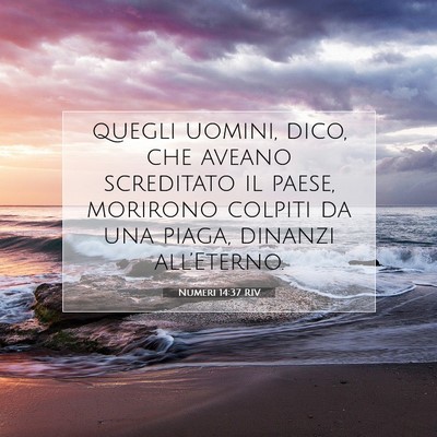 Numeri 14:37 RIV Immagine del Versetto della Bibbia
