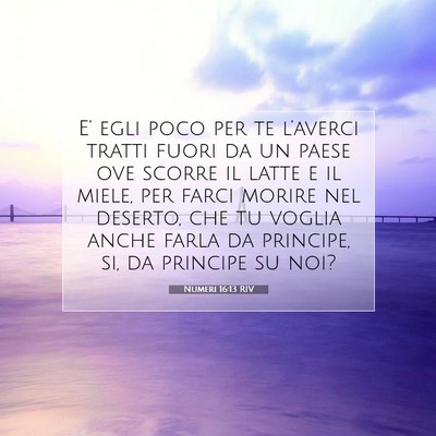 Numeri 16:13 RIV Immagine del Versetto della Bibbia