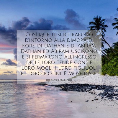 Numeri 16:27 RIV Immagine del Versetto della Bibbia