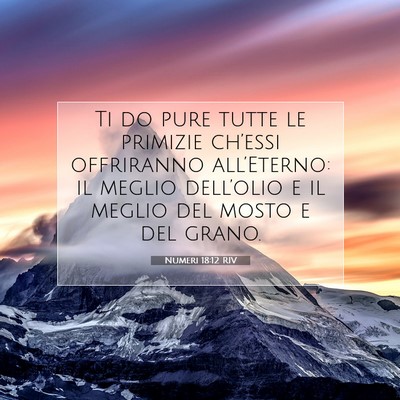 Numeri 18:12 RIV Immagine del Versetto della Bibbia