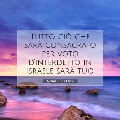 Numeri 18:14 RIV Immagine del Versetto della Bibbia