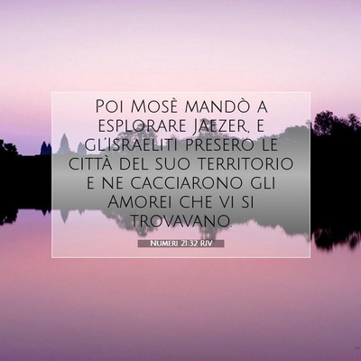 Numeri 21:32 RIV Immagine del Versetto della Bibbia