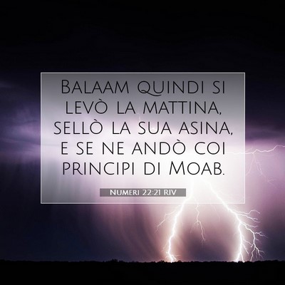 Numeri 22:21 RIV Immagine del Versetto della Bibbia
