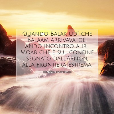 Numeri 22:36 Versetto della Bibbia Spiegato