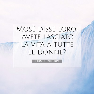 Numeri 31:15 RIV Immagine del Versetto della Bibbia