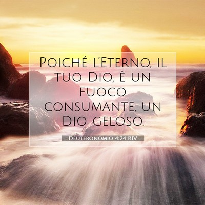 Deuteronomio 4:24 RIV Immagine del Versetto della Bibbia