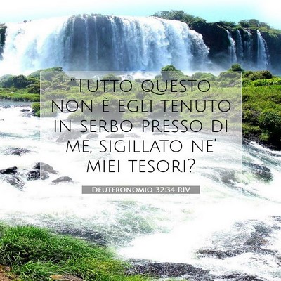 Deuteronomio 32:34 RIV Immagine del Versetto della Bibbia