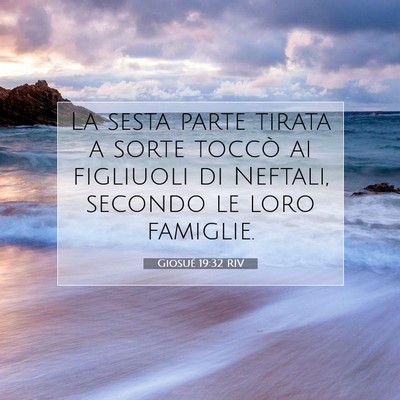Giosué 19:32 RIV Immagine del Versetto della Bibbia