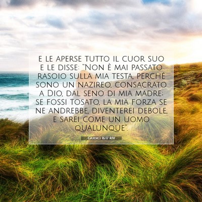 Giudici 16:17 Versetto della Bibbia Spiegato