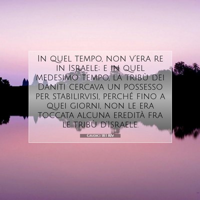 Giudici 18:1 RIV Immagine del Versetto della Bibbia