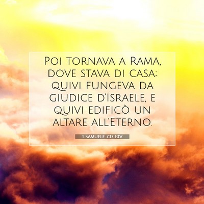 1 Samuele 7:17 RIV Immagine del Versetto della Bibbia