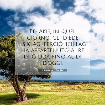 1 Samuele 27:6 RIV Immagine del Versetto della Bibbia