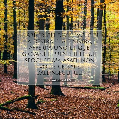 2 Samuele 2:21 RIV Immagine del Versetto della Bibbia