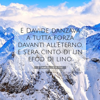 2 Samuele 6:14 RIV Immagine del Versetto della Bibbia