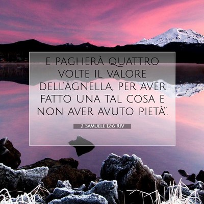 2 Samuele 12:6 RIV Immagine del Versetto della Bibbia