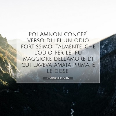 2 Samuele 13:15 RIV Immagine del Versetto della Bibbia
