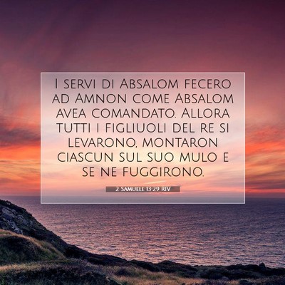 2 Samuele 13:29 RIV Immagine del Versetto della Bibbia