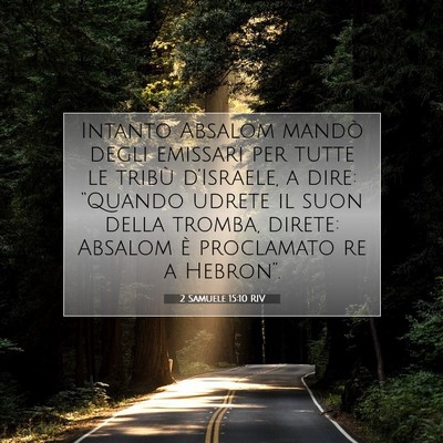 2 Samuele 15:10 RIV Immagine del Versetto della Bibbia