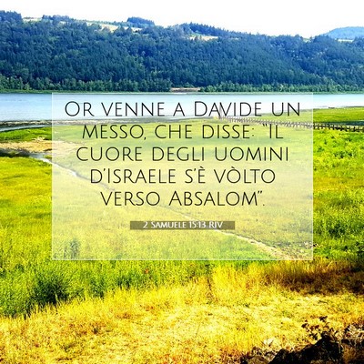 2 Samuele 15:13 RIV Immagine del Versetto della Bibbia