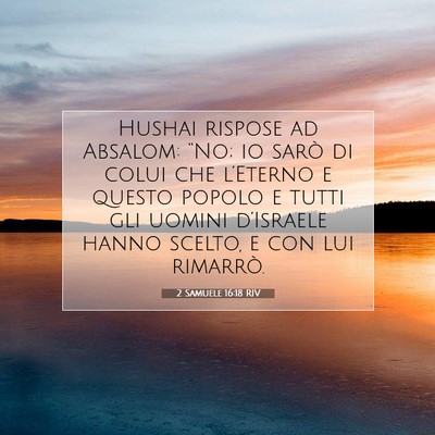 2 Samuele 16:18 RIV Immagine del Versetto della Bibbia