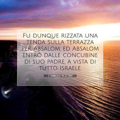 2 Samuele 16:22 RIV Immagine del Versetto della Bibbia