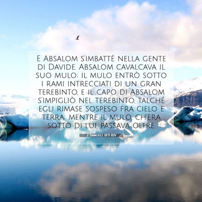 2 Samuele 18:9 RIV Immagine del Versetto della Bibbia