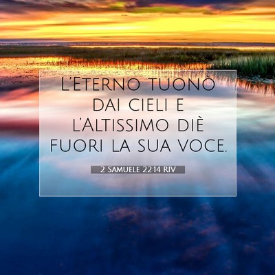 2 Samuele 22:14 RIV Immagine del Versetto della Bibbia