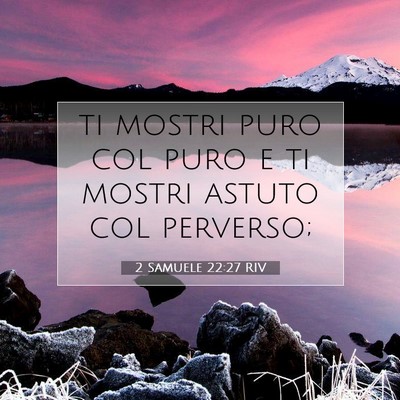 2 Samuele 22:27 RIV Immagine del Versetto della Bibbia