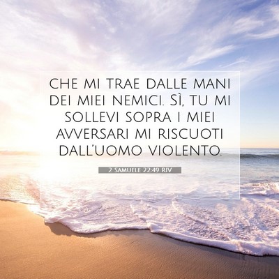 2 Samuele 22:49 RIV Immagine del Versetto della Bibbia