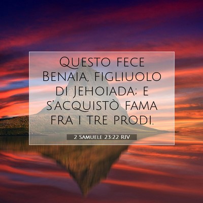 2 Samuele 23:22 RIV Immagine del Versetto della Bibbia