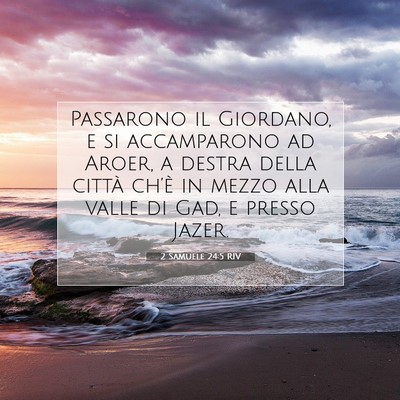 2 Samuele 24:5 Versetto della Bibbia Spiegato