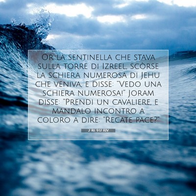 2 Re 9:17 RIV Immagine del Versetto della Bibbia
