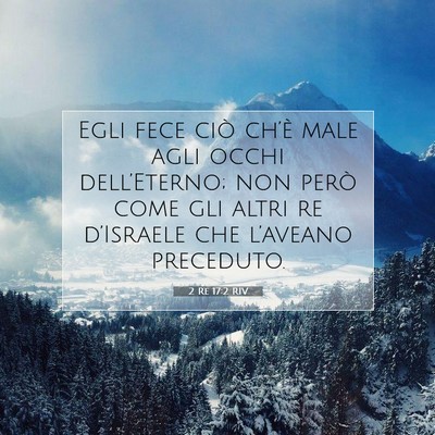 2 Re 17:2 RIV Immagine del Versetto della Bibbia