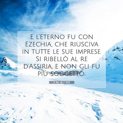 2 Re 18:7 Versetto della Bibbia Spiegato