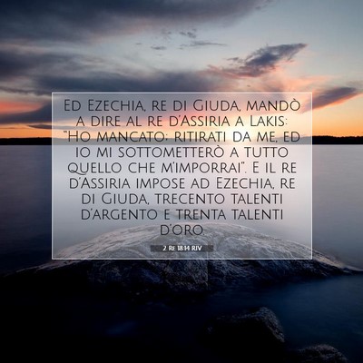 2 Re 18:14 Versetto della Bibbia Spiegato