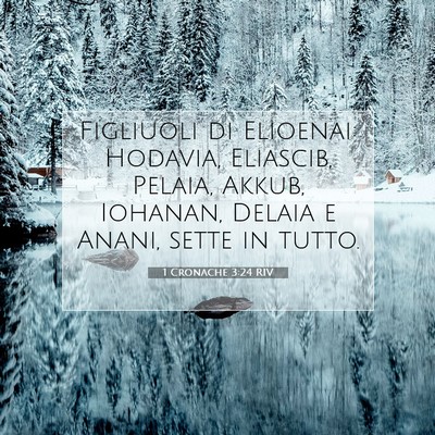 1 Cronache 3:24 Versetto della Bibbia Spiegato