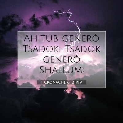1 Cronache 6:12 Versetto della Bibbia Spiegato