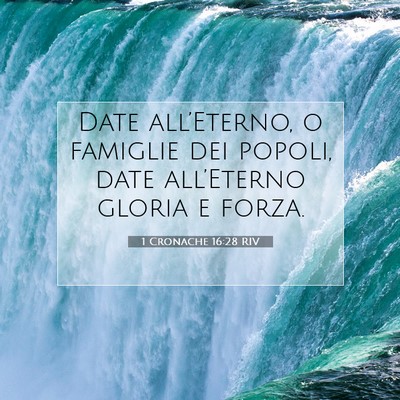 1 Cronache 16:28 Versetto della Bibbia Spiegato